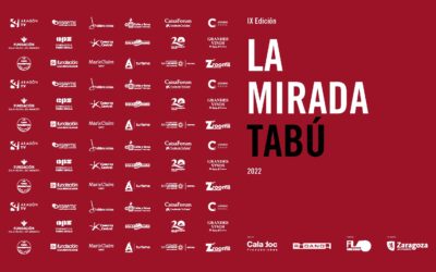 La Mirada Tabú inaugura la IX Edición con la colaboración de Fundación Caja Rural de Aragón