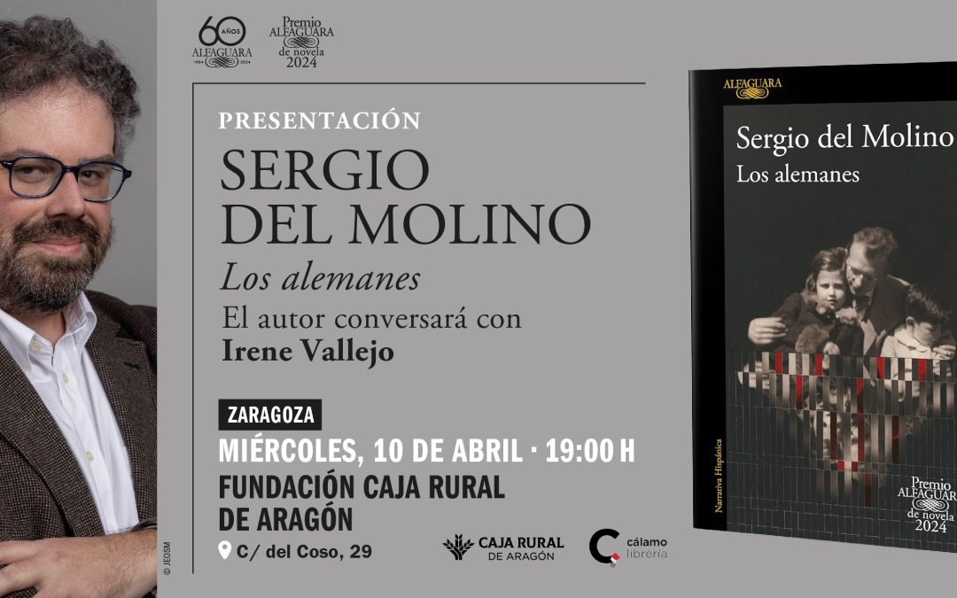 Sergio del Molino, ganador del Premio Alfaguara por “Los Alemanes”, en Caja Rural de Aragón